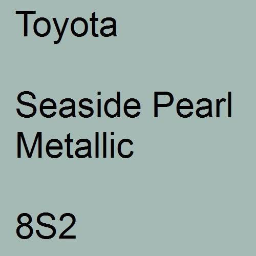 Toyota, Seaside Pearl Metallic, 8S2.